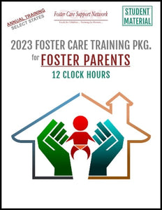 2023 Foster Care Training Pkg. - 12 HR (Additional Staff)